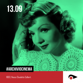 #ArchivioCinema: 13 settembre nella storia del cinema.